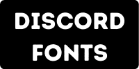 DISCORD Fonts